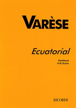 Ecuatorial by Varese Edgard for Score