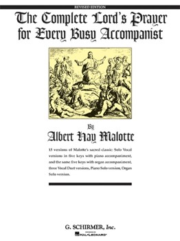 G Schirmer Malotte A   Complete Lord's Prayer for Every Busy Accompanist - Revised Edition - Vocal +