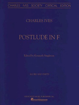 Postlude In F Orchestra Sc&Ptcritical Edition by Ives Charles for