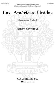 Las Americas Unidas by Mechem Kirke for SATB