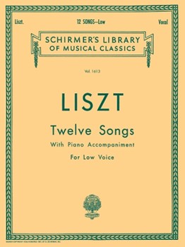 12 Songs by Liszt Franz for Low Voice Collection