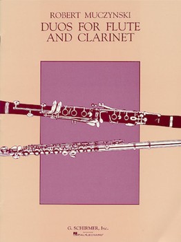 Duos Op. 24 by Muczynski Robert for Flute/Clar