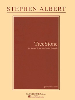 Treestone by Albert Stephen for Song Cycle