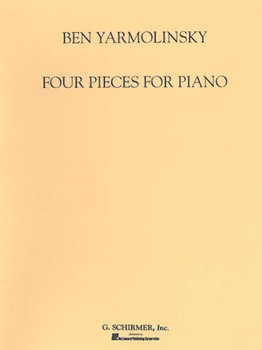 Four Pieces for Piano by Yarmolinsky Ben for