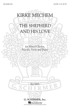 The Shepherd and His Love by Mechem K for SATB Score