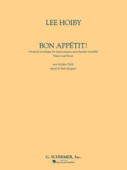 Bon Appetit by Hoiby Lee Julia Child for Medium Voice and Piano