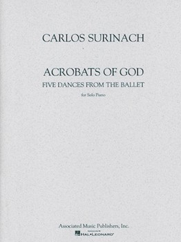 Acrobats Of God by Surinach for Piano