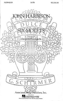 Six Motets A Cappella by Harbison John for SATB