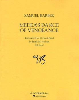 Medeas Dance of Vengeance Op. 23A by Barber Samuel - Hudson Frank - for Score