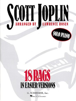 18 Rags in Easier Versions by Joplin - Rosen Lawrence - Scott Joplin for Piano