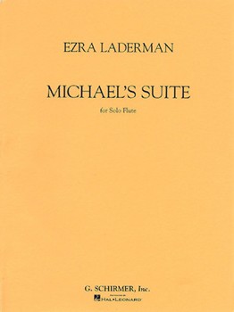 Michael's Suite by Laderman Ezra for Flute