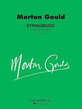 Stringmusic by Gould Morton for Full Score