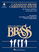 Canadian Brass Christmas Solos w/online audio [trumpet]