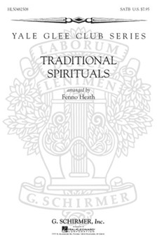 Traditional Spirituals by - Heath Fenno - for SATB