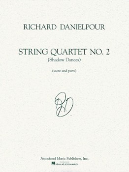 String Quartet #2 by Danielpour Richard for Str Quartet