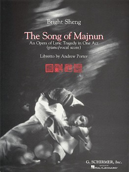 Song Of Majnun by Sheng Bright for Opera Voc