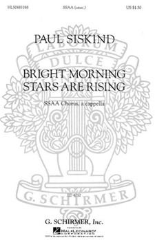 Bright Morning Stars Are Rising by Traditional - Siskind Paul - for SSAA