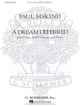 A Dream Deferred by Siskind Paul for SSAATTBB