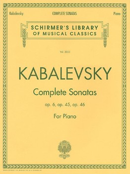 Dmitri Kabalevsky - Complete Sonatas for Piano - Schirmer Library of Classics Volume 2033 piano