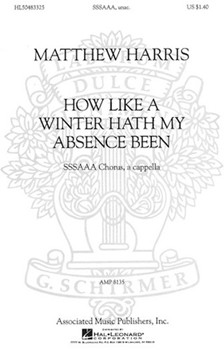 How Like A Winter Hath My Absence Been by Harris Matthew for SSAA
