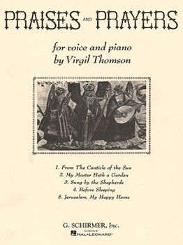 Praises & Prayers by Thomson Virgil for Medium Voice