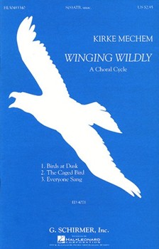 Winging Wildly by Mechem Kirke for SSAATTBB a cappella