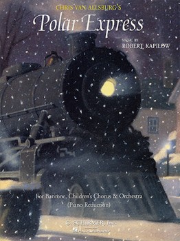 Polar Express by Kapilow Robert for Baritone V