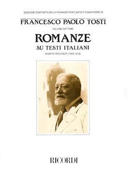 Romanze Volume 7 by Tosti Francesco Paolo for Vocal Collection