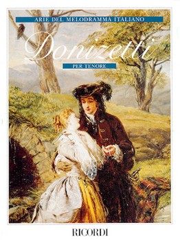 Donizetti Arias For Tenor by Donizetti Gaetano for Tenor Voc