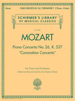 Piano Concerto No. 26, K. 537 (Coronation Concerto) - Schirmer Library of Classics Volume 2045 For Piano and Orchestra