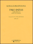 Sofia Gubaidulina - Two Paths