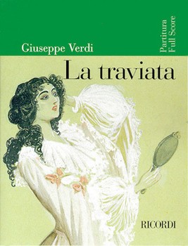 La Traviata by Verdi for Full Score