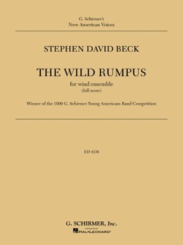 Wild Rumpus The by Beck S for Concert Band