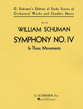 Symphony No. 4 (in Three Movements) by Schuman William for Score