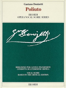 Poliuto by Donizetti Gaetano for Opera Voc