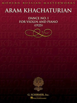 Dance #1 (1925) by Khachaturian Aram Il'yich for Violin and Piano