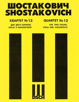 Quartet #13 Score Opus 138 by Shostakovich Dmitri for Full Score
