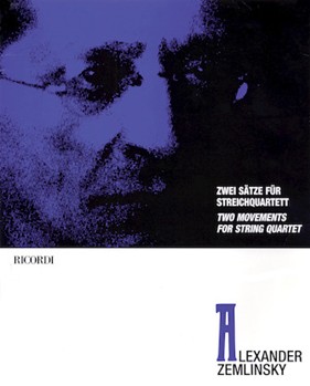2 Movements For String Quartet by Zemlinsky Alexander for Str Quartet