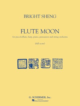 Flute Moon by Bright Sheng for