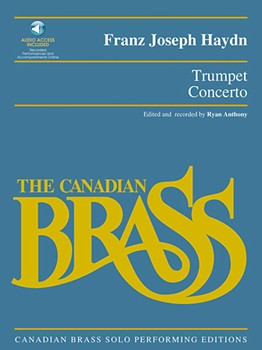 Concerto In E-flat by Haydn Joseph - Anthony Ryan - The Canadian Brass for Trumpet So
