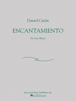 Encantamiento by Catan Daniel for Flute Duet