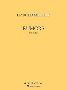 Rumors by Meltzer Harold for Flute Solo