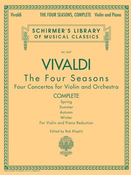 Antonio Vivaldi - The Four Seasons, Complete - Schirmer Library of Classics Volume 2047