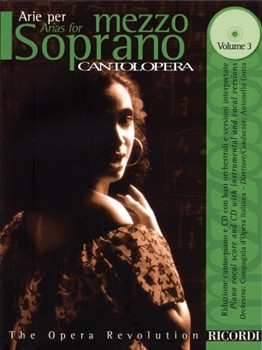 Arias For Mezzo-soprano Volume 3 by Various for Mez-sop/al (Cantolopera - Vol 3)