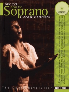 Arias For Soprano Volume 4 by Various - Cantolopera - for Sopr Voice W