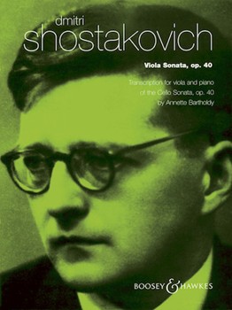 Sonata Opus 40 by Shostakovich Dmitri - Bartholdy Annette - for Viola and Piano