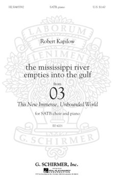 Mississippi River Empties Into The Gulf by Kapilow Robert for SATB