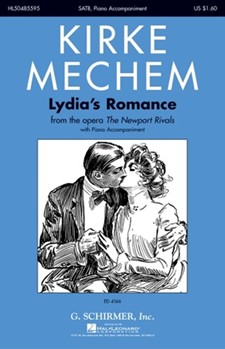 Lydia's Romance by Mechem Kirke for SATB