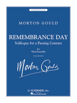 Remembrance Day by Gould Morton for Concert Band