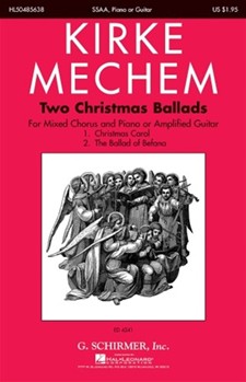 2 Christmas Ballads by Mechem Kirke for SSAA